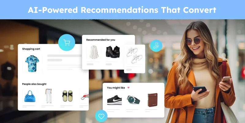 AI Powered Recommendations That Convert