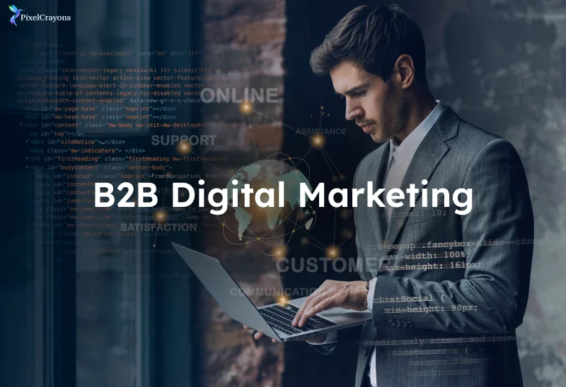 Importance of Digital Marketing for B2Bs